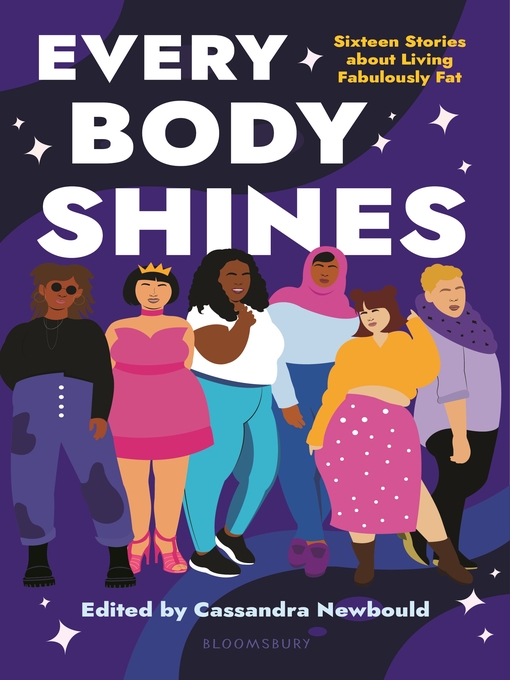 Title details for Every Body Shines by Cassandra Newbould - Wait list